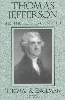 Thomas Jefferson and the politics of nature