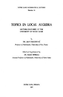 Topics in Local Algebra