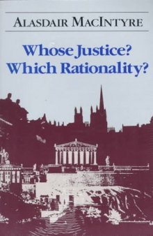 Whose Justice Which Rationality