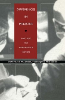 Differences in Medicine: Unraveling Practices, Techniques, and Bodies