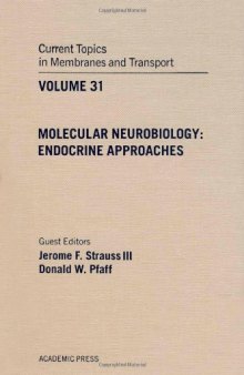 Molecular Neurobiology: Endocrine Approaches