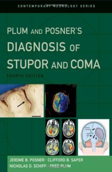 Plum and Posner's Diagnosis of Stupor and Coma (Contemporary Neurology71)