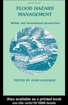 Flood Hazard Management: British and International Perspectives