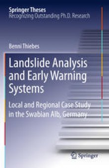 Landslide Analysis and Early Warning Systems: Local and Regional Case Study in the Swabian Alb, Germany