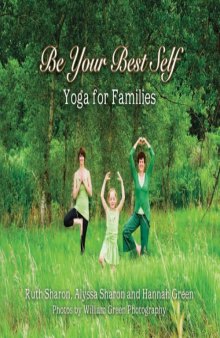 Be Your Best Self - Yoga For Families