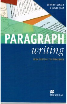 Paragraph Writing: From Sentence to Paragraph