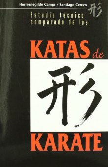 Estudio técnico comparado de los katas de kárate  