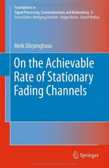 On the Achievable Rate of Stationary Fading Channels 