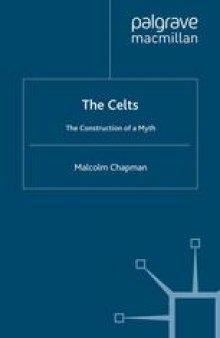 The Celts: The Construction of a Myth