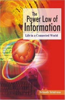 The Power Law of Information: Life in a Connected World (Response Books)