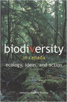 Biodiversity in Canada: ecology, ideas, and action