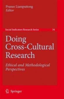 Doing Cross-Cultural Research: Ethical and Methodological Perspectives (Social Indicators Research Series)