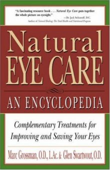 Natural Eye Care: An Encyclopedia