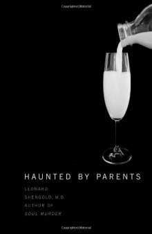 Haunted by Parents