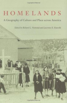 Homelands: A Geography of Culture and Place across America