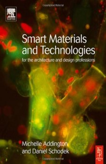 Smart materials and new technologies: for architecture and design professions  