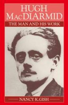 Hugh MacDiarmid: The Man and His Work