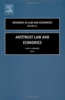 Antitrust Law and Economics, Volume 21 