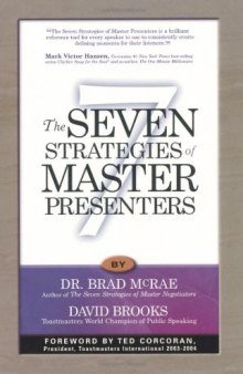 The Seven Strategies of Master Presenters