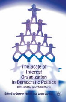 The Scale of Interest Organization in Democratic Politics: Data and Research Methods