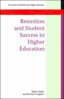 Retention & Student Success in Higher Education