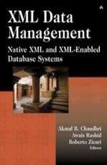 XML Data Management: Native XML and XML-Enabled Database Systems