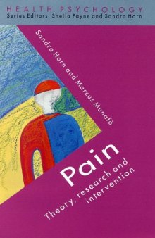 Pain: theory, research, and intervention  