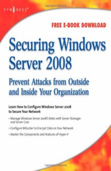 Securing Windows Server 2008: Prevent Attacks from Outside