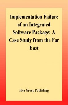 Implementation Failure of an Integrated Software Package: A Case Study from the Far East