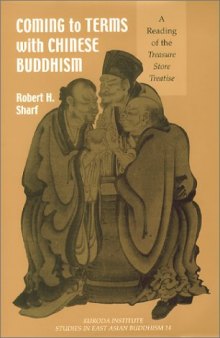 Coming to Terms with Chinese Buddhism: A Reading of the Treasure Store Treatise