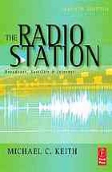 The radio station : broadcast, satellite & Internet