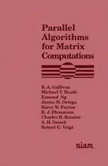 Parallel algorithms for matrix computations