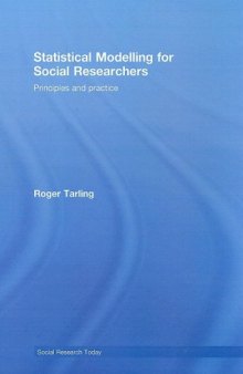 Statistical Modelling for Social Researchers: Principles and Practice