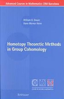 Homotopy theoretic methods in group cohomology