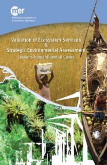 Valuation of Ecosystem Services and Strategic Environmental Assessment Lessons from Influential Cases