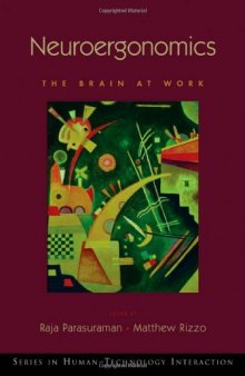 Neuroergonomics: The brain at work