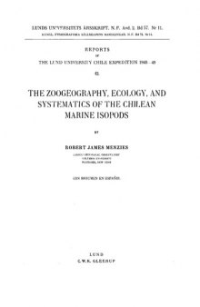 The zoogeography, ecology, and systematics of the Chilean marine isopods