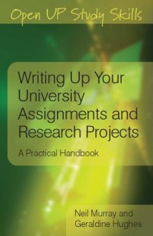 Writing up your university assignments and research projects