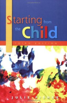 Starting from the Child