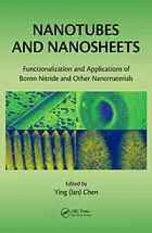 Nanotubes and nanosheets : functionalization and applications of boron nitride and other nanomaterials