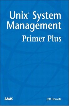 UNIX System Management Primer Plus (Primer Plus (Sams))