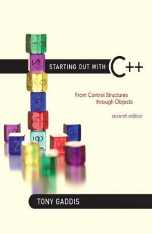 Starting Out with C++: From Control Structures through Objects