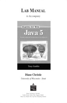 Starting Out with Java 5: Lab Manual to Accompany ''Starting out with Java 5''