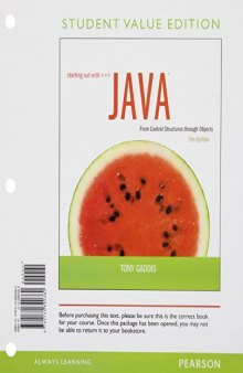 Starting Out With Java Control Structures Through Objects Student Value Edition