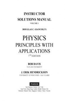Instructor's Solution Manuals to Physics Principles With Applications