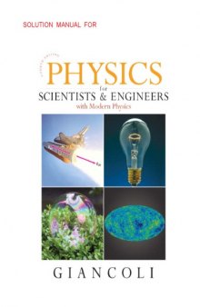 Solutions Manual for Physics for Scientists & Engineers with Modern Physics