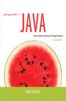 Starting Out with Java: From Control Structures through Objects, Answers to Review Questions