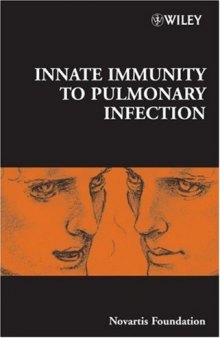 Innate Immunity to Pulmonary Infection (Novartis Foundation Symposia)