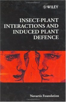 Insect-Plant Interactions and Induced Plant Defence - No. 223