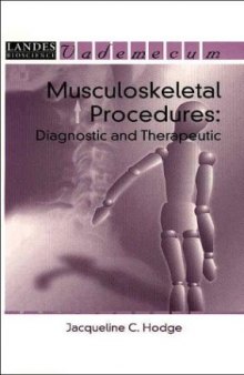 Musculoskeletal Procedures: Diagnostic and Therapeutic 